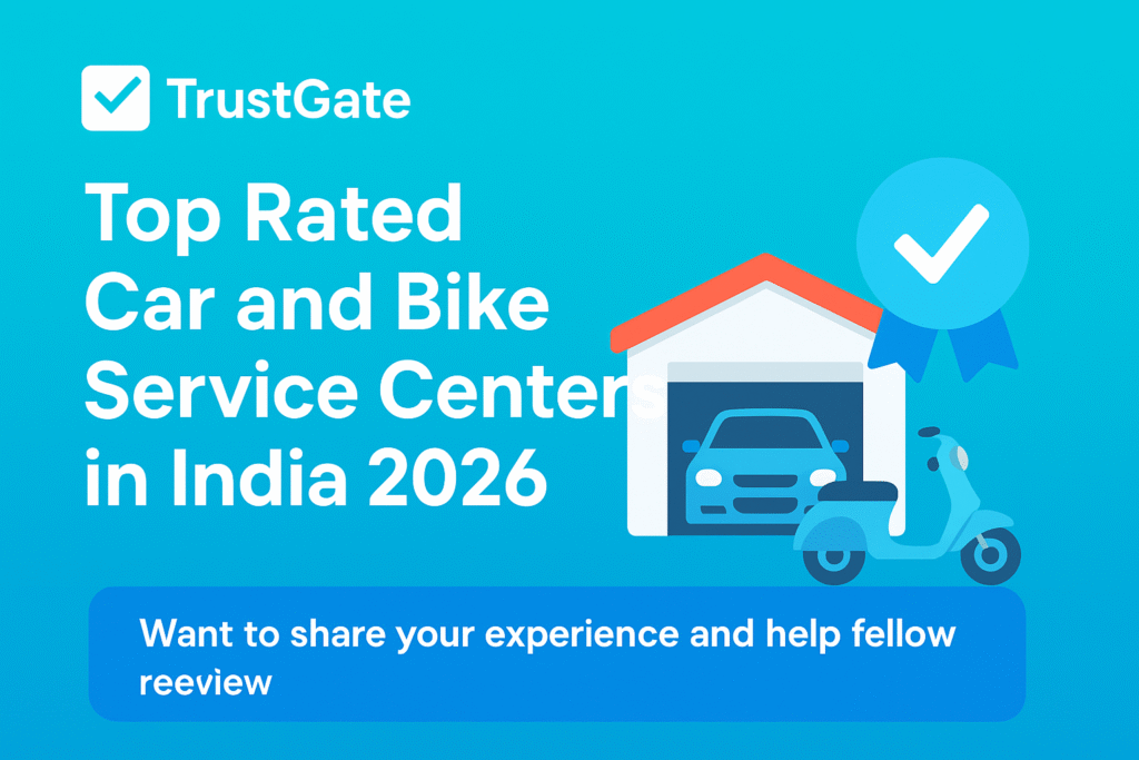 Digital graphic for TrustGate titled “Top Rated Car and Bike Service Centers in India 2026,” featuring a car inside a garage, a scooter, and a blue verified badge on a turquoise gradient background.