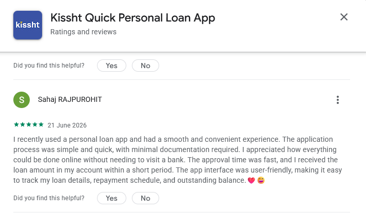 Screenshot of a generic five-star review for Kissht Quick Personal Loan App by Sahaj RAJPUROHIT praising the app without providing verifiable user experience details.